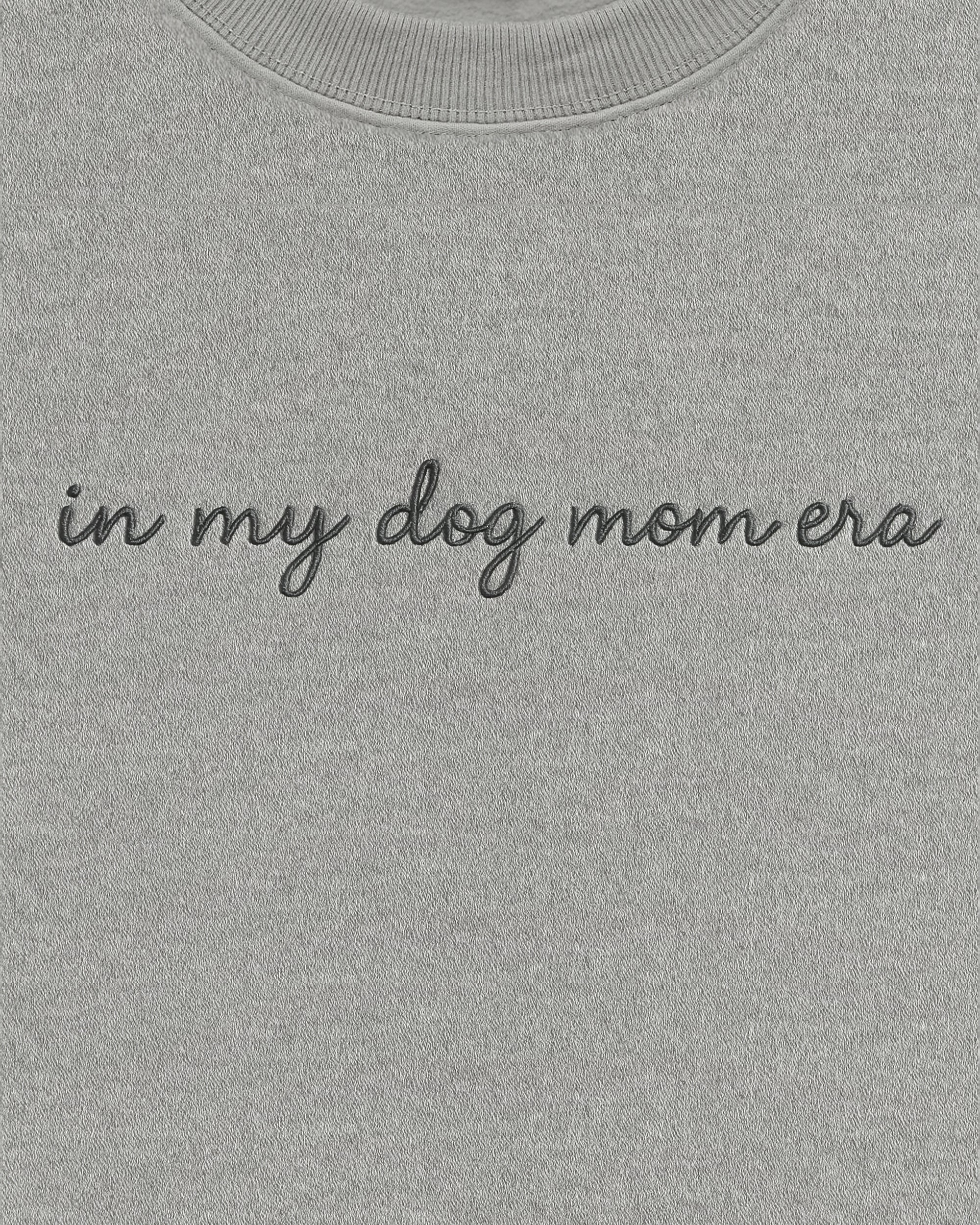 In My Dog Mom Era Embroidered Sweatshirt - Image 5